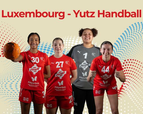 📣 Lëtzebuerg 🇱🇺 – 🇫🇷 Yutz Handball