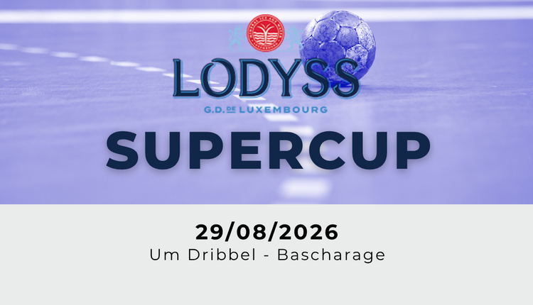 🏆 De Countdown leeft – de LODYSS Supercup 2026 steet virun der Dier 🔥