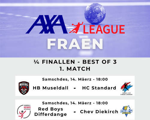 Mir starte mat de Véirelsfinallen an der AXA League bei de Fraen! 🔥