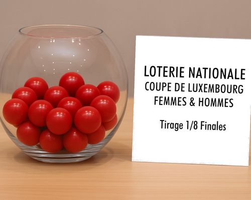 Tirage Loterie Nationale Coupe de Luxembourg - Aachtel Finallen
