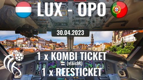 Kombi Ticket fir LUX-TUR & LUX-MKD mat flotter Tombola