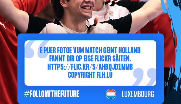 Men's 18 EHF Championship I 2026 : Fotoe vum Match Holland 🇳🇱 - 🇱🇺 Lëtzebuerg