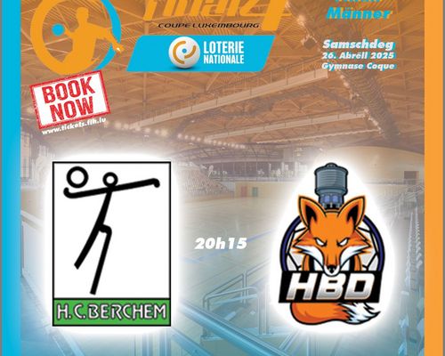 FINAL4 2025 Loterie Nationale 🏆Coupe de Luxembourg Männer : NACH JUST Stéiplazen fir d'Männerfinall den Owend.