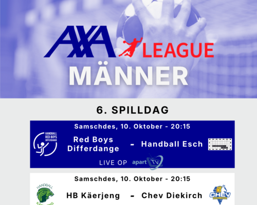 D’AXA League geet weider mam 6. Spilldag bei de Männer ! 💪 🤩 