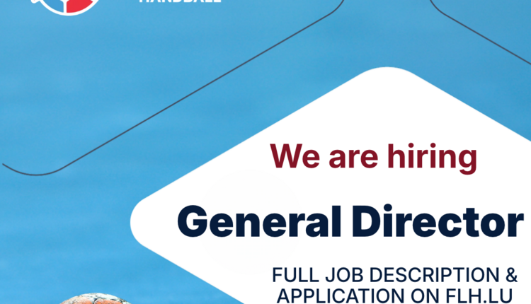 FLH is launching a call for applications for the position of General Director (m/f/d)