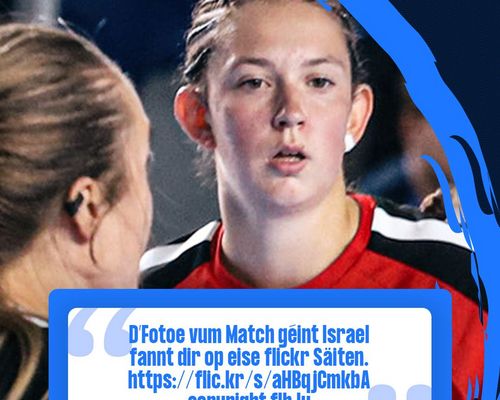 Women’s 19 EHF Championship 2025 a Georgien 🇬🇪 : Fotoe vum Match Lëtzebuerg 🇱🇺 - 🇮🇱 Israel
