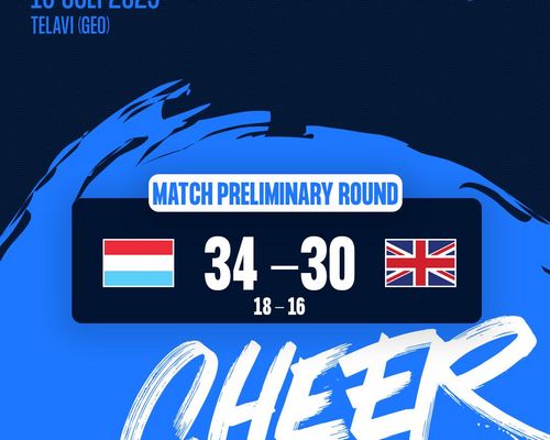 Women’s 19 EHF Championship 2025 a Georgien 🇬🇪 : Lëtzebuerg 🇱🇺 - 🇬🇧 Groussbritannien 34 - 30
