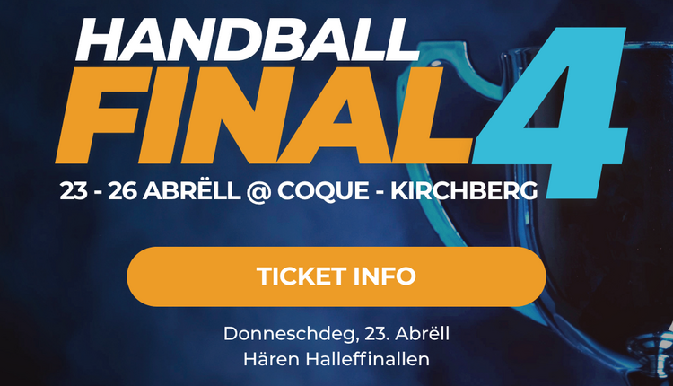 🎟️Ticket Info - Final4 Loterie Nationale 🏆 Coupe de Luxembourg
