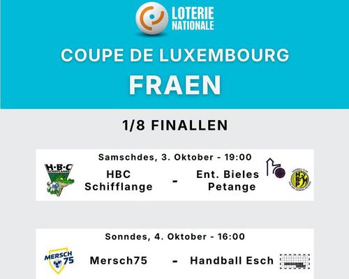 🏆 Loterie Nationale Coupe de Luxembourg bei de Fraen - ⅛ Finallen