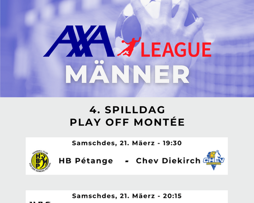 AXA League Play Off Montée : 4. Spilldag bei de Männer