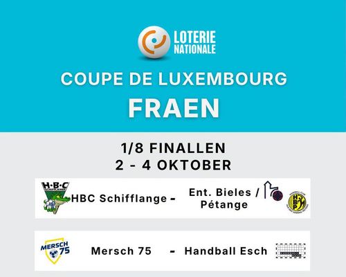🏆 Tirage Loterie Nationale Coupe de Luxembourg - ⅛ Finallen Fraen