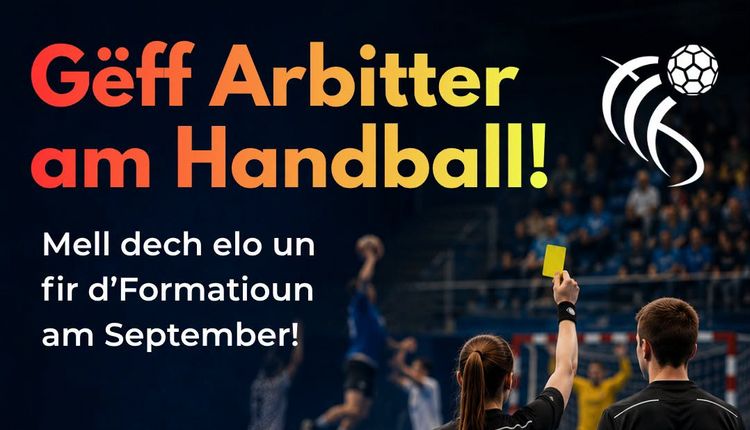 🚨 NO REF NO GAME - Gëff Arbitter am Handball🤾🟨🟥