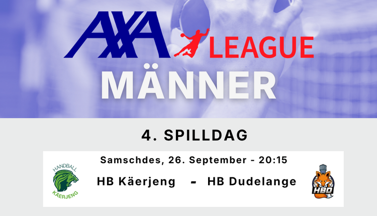 D’AXA League geet weider mam 4. Spilldag bei de Männer 💪 🤩