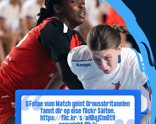 Women’s 19 EHF Championship 2025 a Georgien 🇬🇪 : Fotoe vum Match Lëtzebuerg 🇱🇺 - 🇬🇧 Groussbritannien