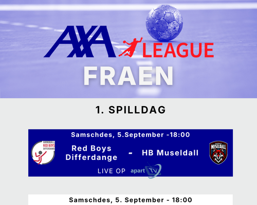 D’AXA League geet nees lass mam 1. Spilldag bei de Fraen ! 💪 🤩