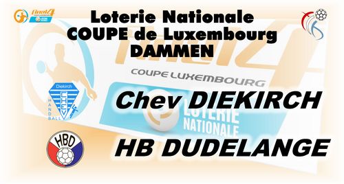 Loterie Nationale Coupe de Luxembourg - Finall Dammen Chev Dikrech - HB Diddeleng - Sonndeg 1. Mäerz