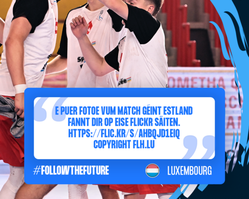 Men's 18 EHF Championship I 2026 : Fotoen Lëtzebuerg 🇱🇺 - 🇪🇪 Estland
