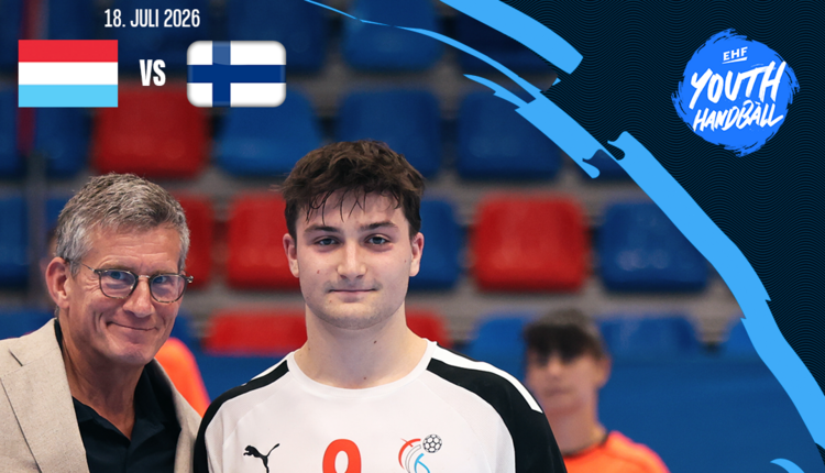 Men's 20 EHF Championship II 2026 am Kosovo 🇽🇰 : Respect Your Talent Lëtzebuerg 🇱🇺 - 🇫🇮 Finnland 
