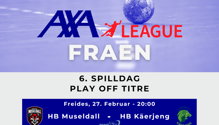 AXA League Play Off : 6. Spilldag bei de Fraen 