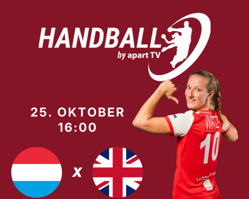 📺 Handball live : Lëtzebuerg 🇱🇺 - 🇬🇧 Groussbritannien 