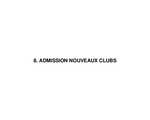 8REGLEMENT_ADMISSION_NOUVEAUX_CLUBS.pdf